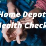 Home Depot Health Check