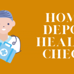 Home Depot Health Check