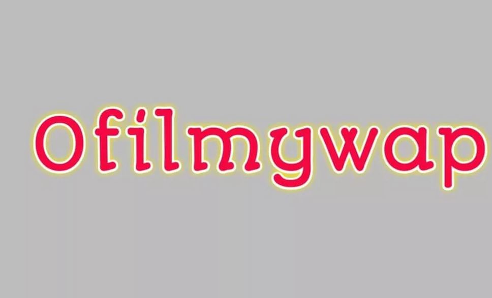 ofilmywap