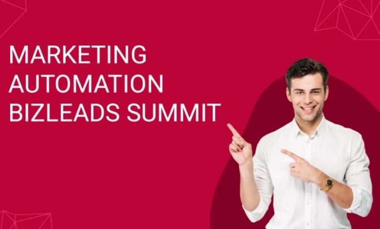Marketing Automation BizLeads Summit